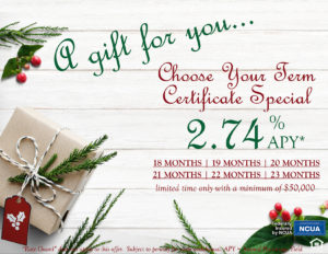 White wooden background with Christmas gift and greenery. Ad states "A gift for you... Choose Your Term Certificate Special" Limited Time Only, Certificate Special with a minimum of $50,000.